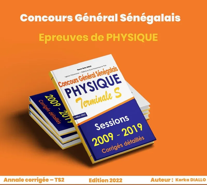 CONCOURS GENERAL DE PHYSIQUE - TS - EDITION 2022